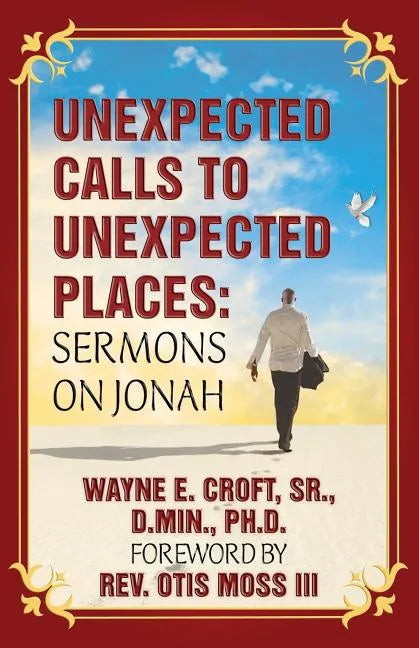 Unexpected Calls to Unexpected Places - Paperback