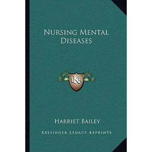 Nursing Mental Diseases - Paperback