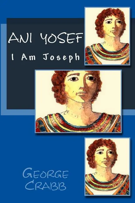Ani Yosef: I am Joseph - Paperback