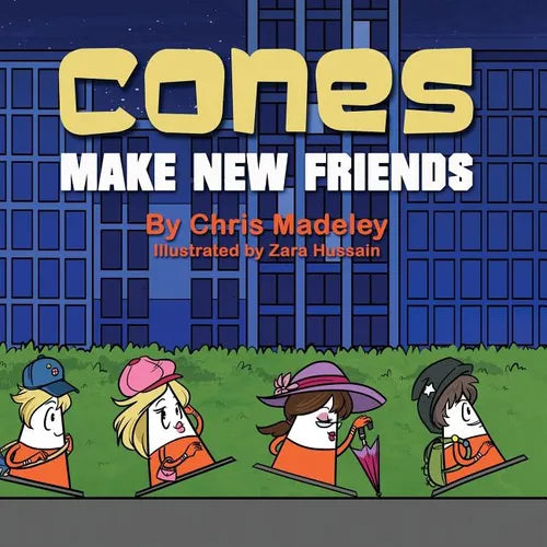 Cones Make New Friends - Paperback