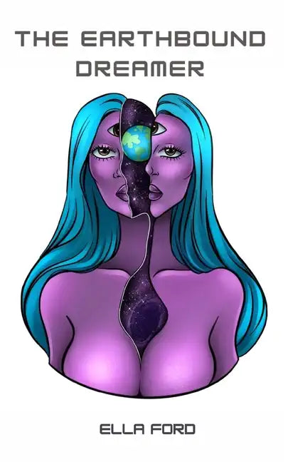 The EarthBound Dreamer - Paperback