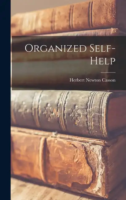 Organized Self-help - Hardcover