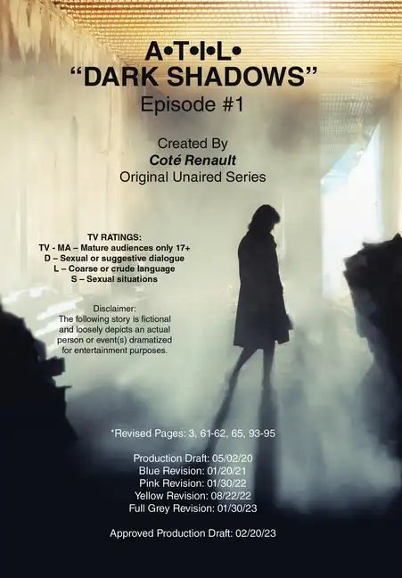 A-T-I-L- "Dark Shadows" Episode #1. - Hardcover
