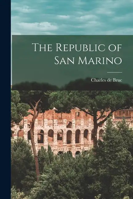 The Republic of San Marino - Paperback