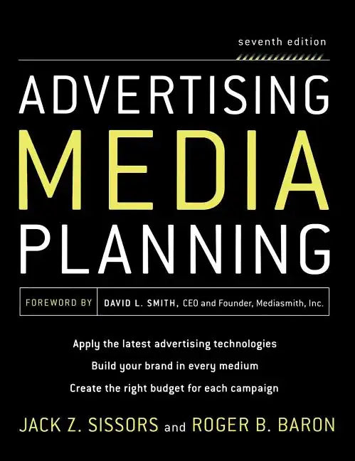Advertising Media Planning, Seventh Edition - Hardcover