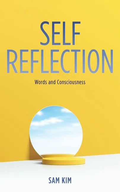 Self Reflection: Words and Consciousness - Paperback