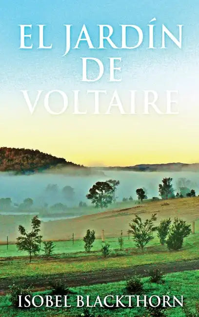 El Jardín de Voltaire - Hardcover