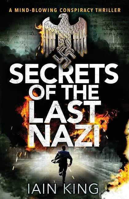 Secrets of the Last Nazi - Paperback