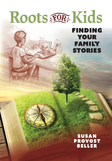 Roots for Kids: Finding Your Family Stories - Paperback
