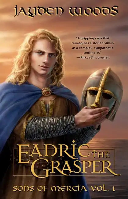 Eadric the Grasper: Sons of Mercia - Paperback