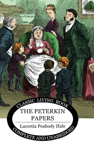 The Peterkin Papers - Hardcover