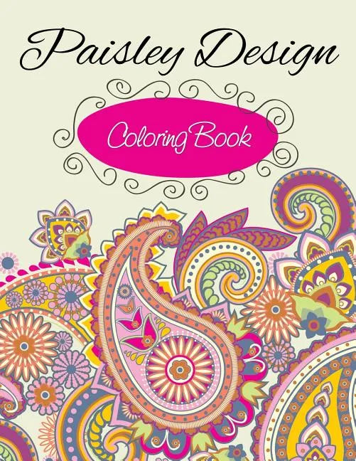 Paisley Designs Coloring Book - Paperback