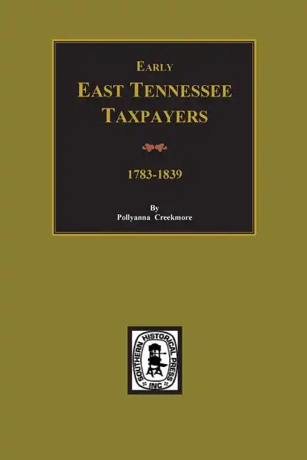 Early East Tennessee Taxpayers - Paperback