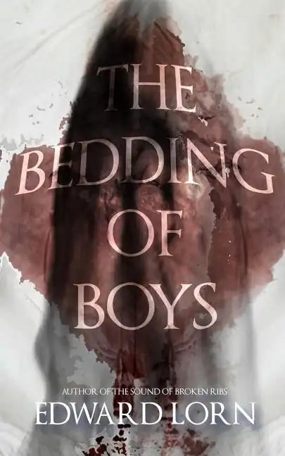 The Bedding of Boys - Paperback