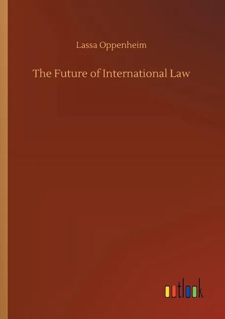 The Future of International Law - Paperback