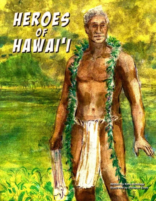 Heroes of Hawaii - Paperback