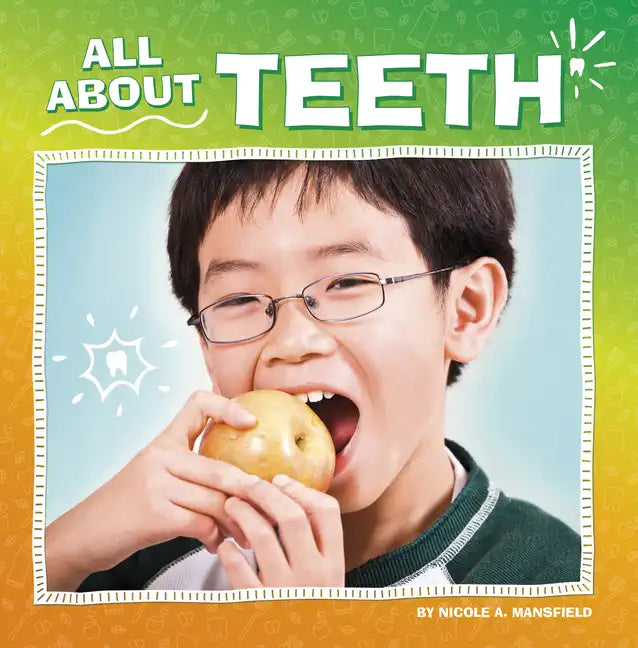 All about Teeth - Paperback