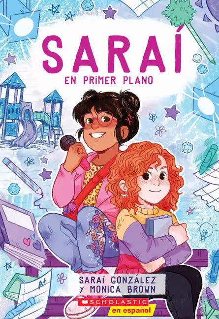 Saraí En Primer Plano (Sarai in the Spotlight) - Paperback