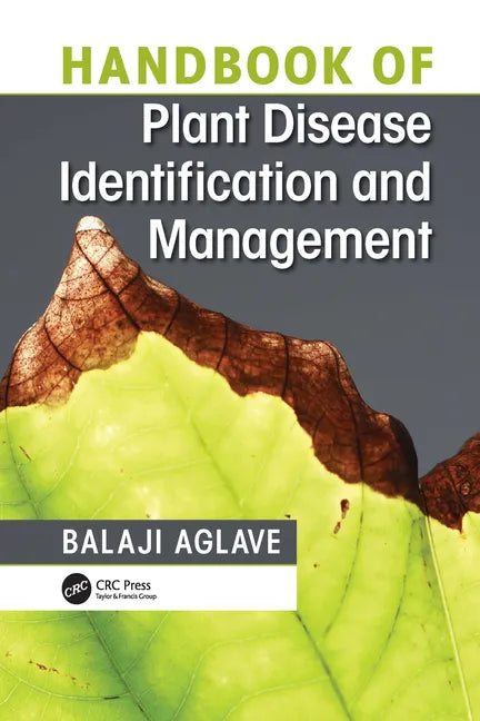 Handbook of Plant Disease Identification and Management - Paperback