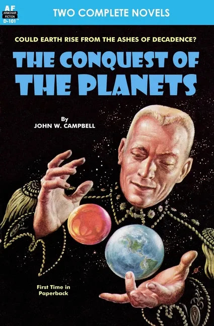 Conquest of the Planets & The Man Who Annexed the Moon - Paperback