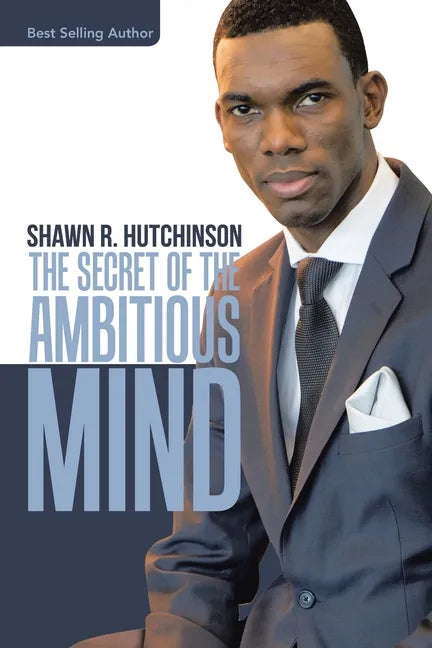 The Secret of the Ambitious Mind - Paperback
