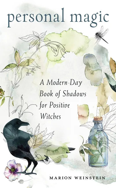 Personal Magic: A Modern-Day Book of Shadows for Positive Witches - Paperback
