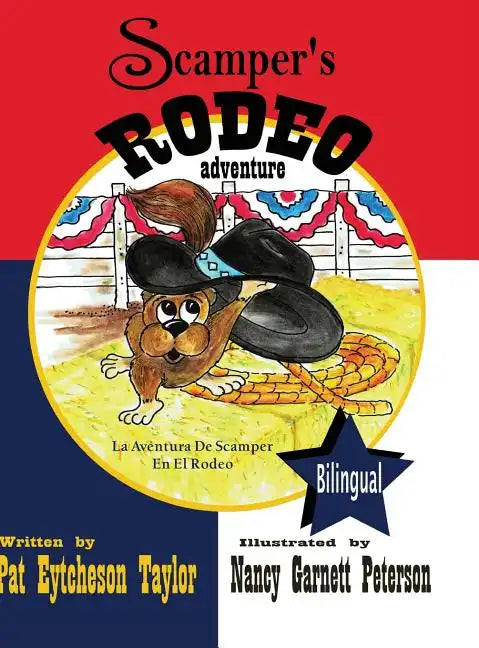 Scamper's Rodeo Adventure - Hardcover