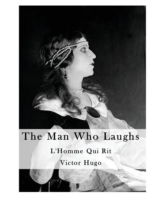 The Man Who Laughs: By Order of the King - Paperback