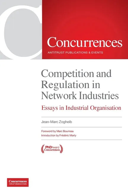 Competition and Regulation in Network Industries: Essays in Industrial Organisation - Paperback