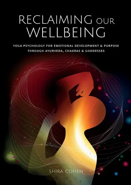 Reclaiming Our Wellbeing - Paperback