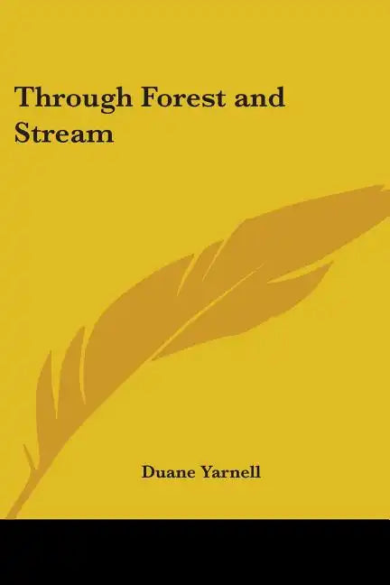 Through Forest and Stream - Paperback
