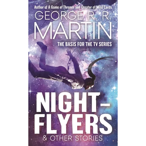 Nightflyers & Other Stories - Paperback