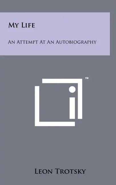 My Life: An Attempt at an Autobiography - Hardcover