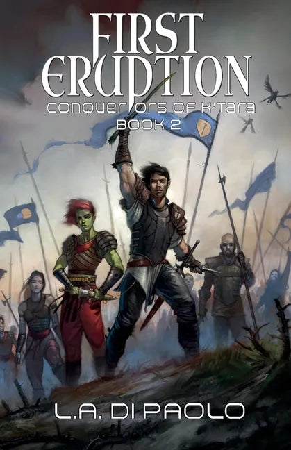 First Eruption: Conquerors of K'Tara, Book 2 - Paperback