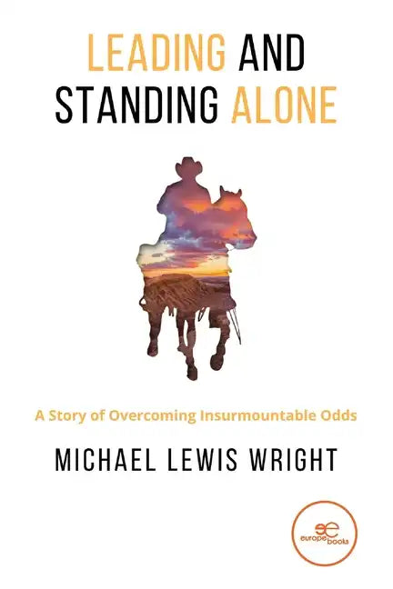 Leading and Standing Alone - Paperback