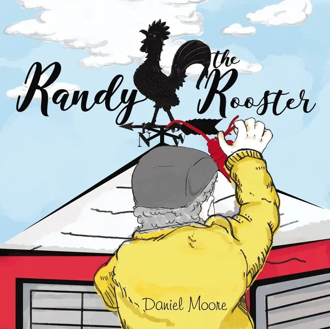 Randy the Rooster - Paperback