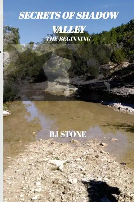 Secrets of Shadow Valley: The Beginning - Paperback