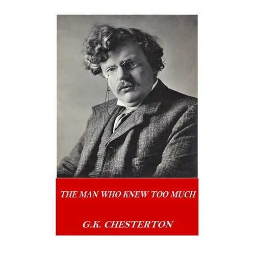 The Man Who Knew Too Much - Paperback