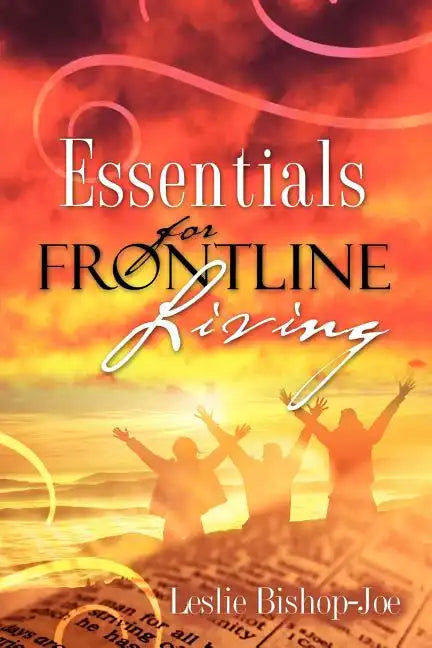 Essentials For Frontline Living - Paperback