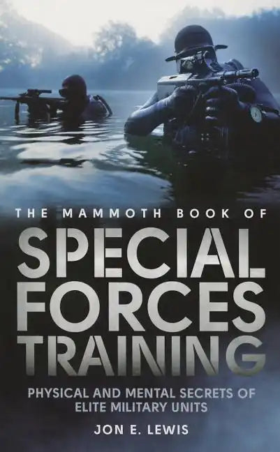 The Mammoth Book of Special Forces Training - Paperback