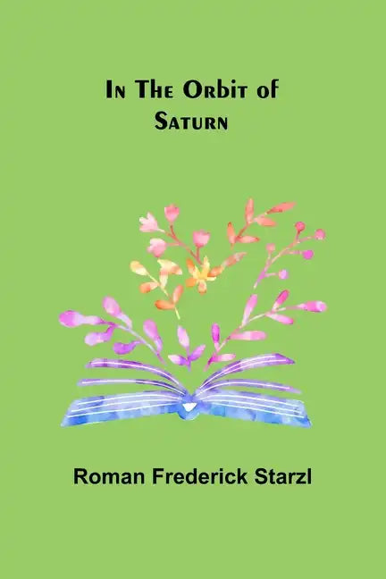 In the Orbit of Saturn - Paperback