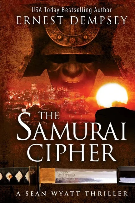 The Samurai Cipher: A Sean Wyatt Thriller - Paperback