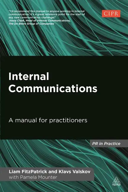 Internal Communications: A Manual for Practitioners - Paperback