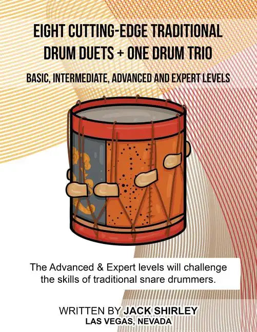 Eight Cutting-Edge Traditional Drum Duets + One Drum Trio - Paperback