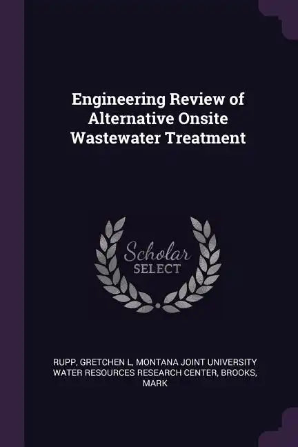 Engineering Review of Alternative Onsite Wastewater Treatment - Paperback
