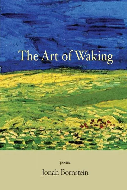 The Art of Waking - Paperback