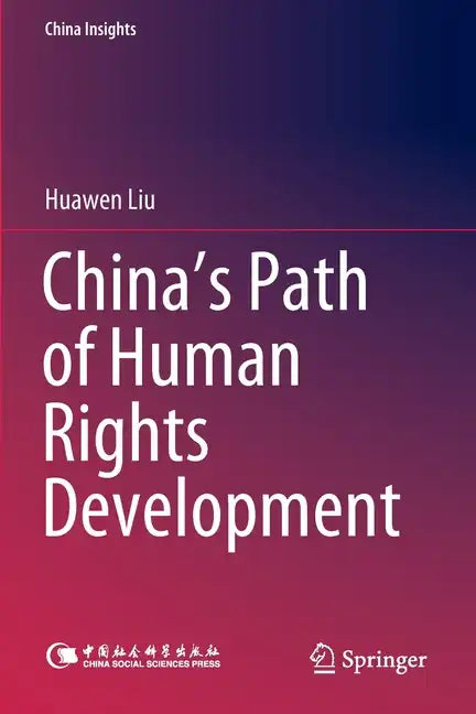 China's Path of Human Rights Development - Paperback