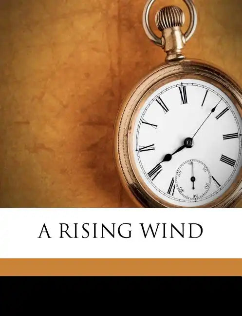 A Rising Wind - Paperback