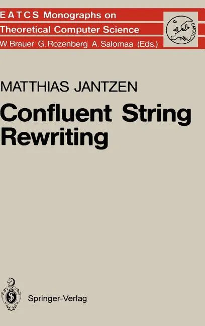 Confluent String Rewriting - Hardcover