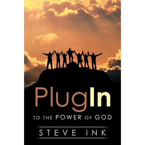 Plug In: To the Power of God - Paperback